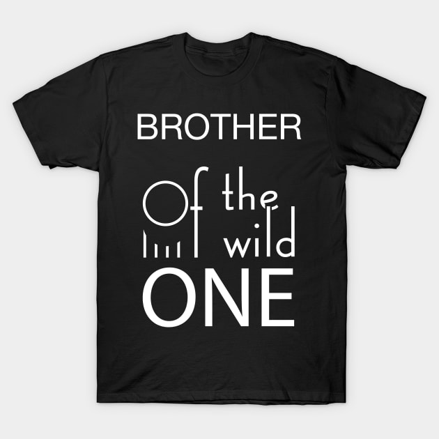 Brother of the wild one T-Shirt by GronstadStore